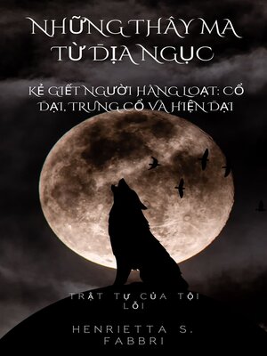 Những thây ma từ địa ngục; Kẻ giết người hàng loạt - ebook